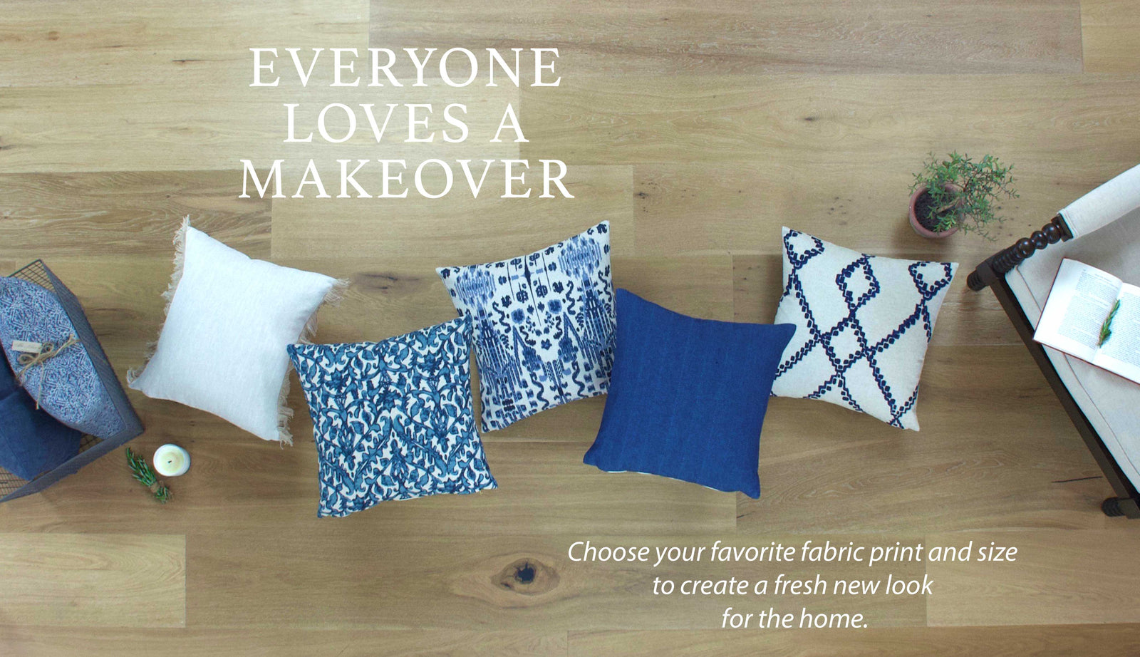 Everyone Loves a Makeover